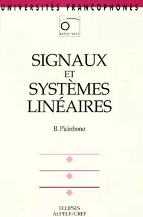 Couverture du produit · Signaux et systèmes linéaires