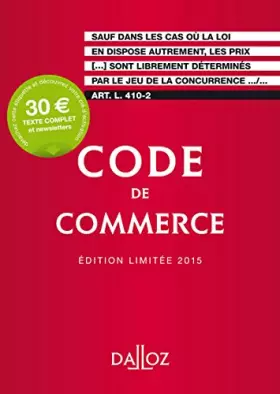 Couverture du produit · Code de commerce 2015. Édition limitée - 110e éd.