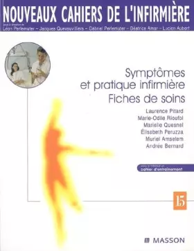 Couverture du produit · Symptômes et pratique infirmière. Fiches de soins