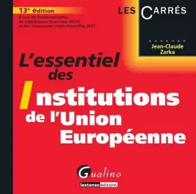 Couverture du produit · L'essentiel des Institutions de l'Union européenne
