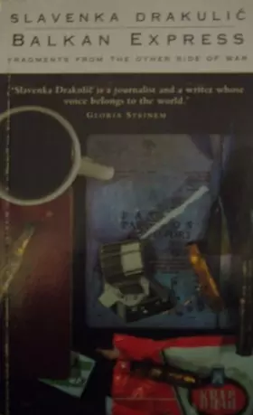 Couverture du produit · Balkan Express: Fragments from the Other Side of War