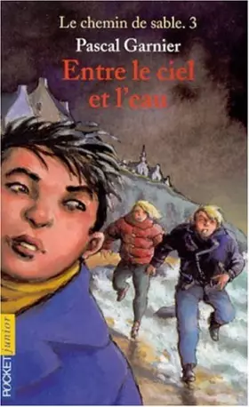 Couverture du produit · J'irai te voir ..., tome 3 : Entre le ciel et l'eau