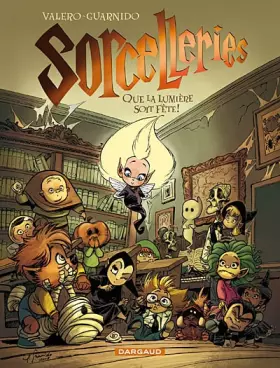 Couverture du produit · Sorcelleries - tome 2 - Que la lumière soit fête !