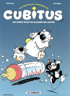 Couverture du produit · Les Nouvelles aventures de Cubitus - tome 2 - Un Chien peut en cacher un autre
