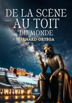 Couverture du produit · De la scène au toit du monde