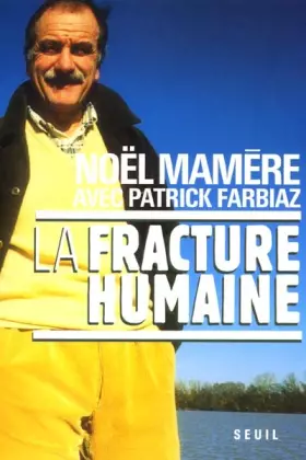 Couverture du produit · La Fracture humaine