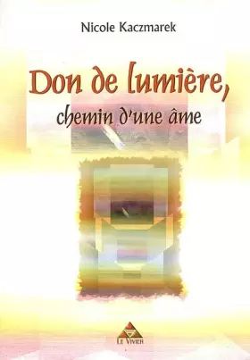 Couverture du produit · Don de lumière, chemin d'une âme