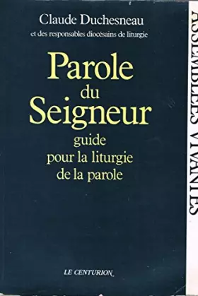 Couverture du produit · Parole du Seigneur: Guide pour la liturgie de la Parole