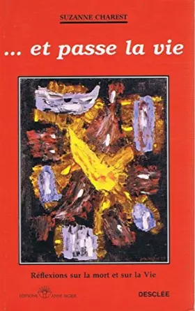 Couverture du produit · Et passe la vie