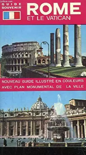 Couverture du produit · Rome et vatican. guide souvenir.