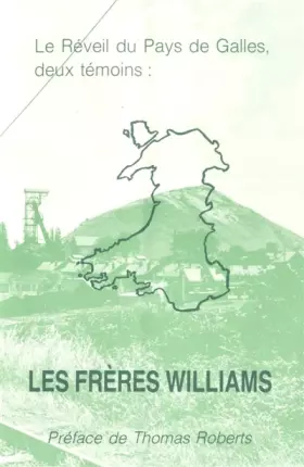 Couverture du produit · Le Réveil du Pays de Galles, deux témoins : Les frères Williams