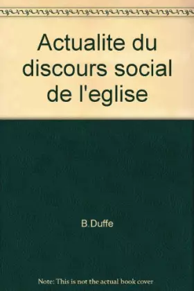 Couverture du produit · ACTUALITE DU DISCOURS SOCIAL DE L'EGLISE