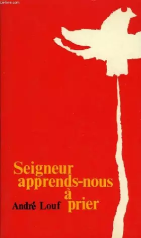 Couverture du produit · "Seigneur, apprends-nous à prier"