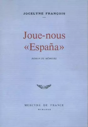 Couverture du produit · Joue nous espana roman de memoire