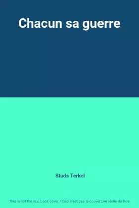 Couverture du produit · Chacun sa guerre