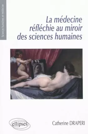 Couverture du produit · La medecine reflechie au miroir des sciences humaines