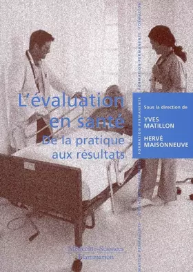Couverture du produit · Lévaluation en santé : De la pratique aux résultats
