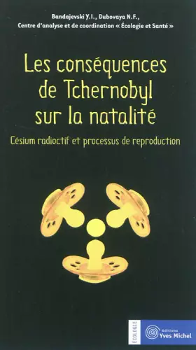 Couverture du produit · Les conséquences de Tchernobyl sur la natalité
