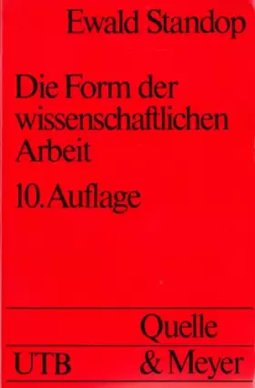Couverture du produit · Die Form der wissenschaftlichen Arbeit (Uni-Tasche