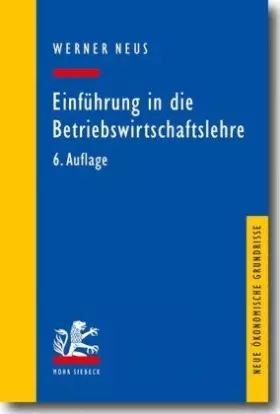 Couverture du produit · Einführung in die Betriebswirtschaftslehre aus institutionenökonomischer Sicht