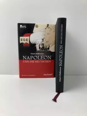 Couverture du produit · Napoleon und die Deutschen: Das Buch zur Fernsehserie