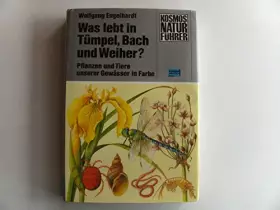 Couverture du produit · Was lebt in Tümpel, Bach und Weiher? In Farbe - Pflanzen und Tiere unserer Gewässer