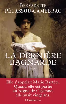 Couverture du produit · La dernière bagnarde