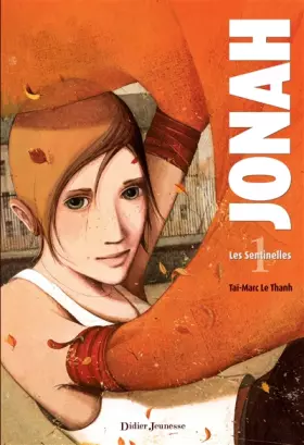 Couverture du produit · Jonah, Les Sentinelles - Tome 1