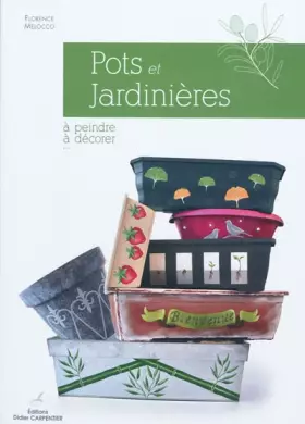 Couverture du produit · Pots et Jardinières à peindre, à décorer...