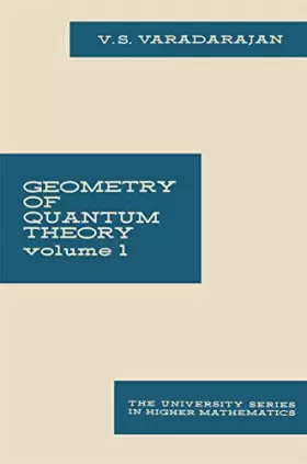 Couverture du produit · Geometry of Quantum Theory: Volume 1