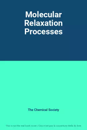Couverture du produit · Molecular Relaxation Processes