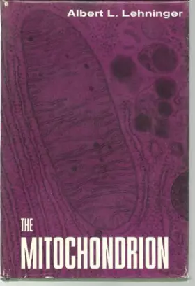 Couverture du produit · THE MITOCHONDRION: MOLECULAR BASIS OF STRUCTURE AND FUNCTION.