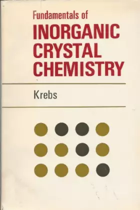 Couverture du produit · Fundamentals of inorganic crystal chemistry (European chemistry series)