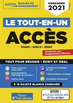 Couverture du produit · Le tout-en-un ACCES - 18 sujets blancs - Écrits et oraux: ESDES, ESSCA, IESEG - Concours 2021