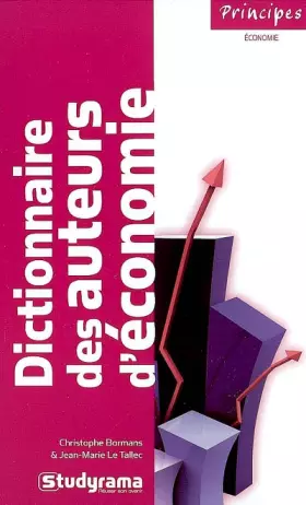 Couverture du produit · Dictionnaire des auteurs d'économie