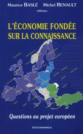 Couverture du produit · L'Economie fondée sur la connaissance : Questions au projet européen