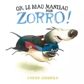 Couverture du produit · Oh, le beau manteau pour Zorro !