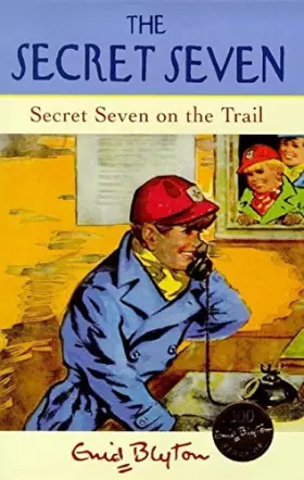 Couverture du produit · Secret Seven: Secret Seven On The Trail: Book 4 (English Edition)