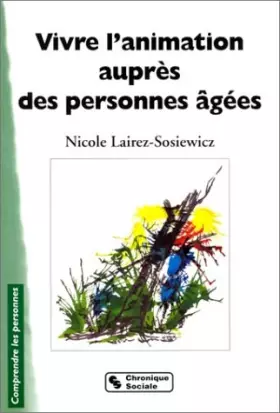 Couverture du produit · Vivre l'animation auprès des personnes âgées
