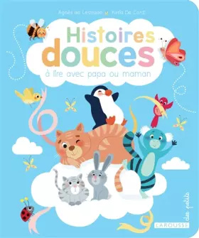 Couverture du produit · Histoires douces à lire avec papa et maman
