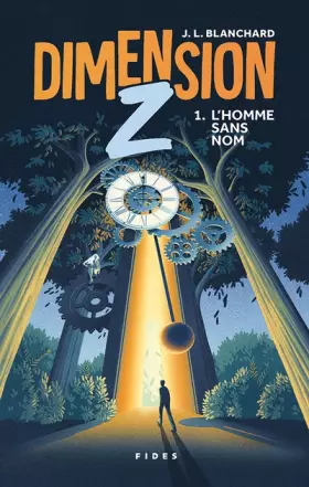 Couverture du produit · Dimension Z T.1: L'Homme sans nom