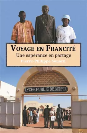 Couverture du produit · VOYAGE EN FRANCITE : UNE ESPÉRANCE EN PARTAGE
