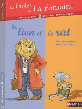 Couverture du produit · Les Fables de La Fontaine, Tome 6 : Le lion et le rat