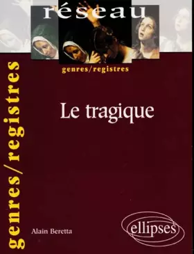 Couverture du produit · Le tragique