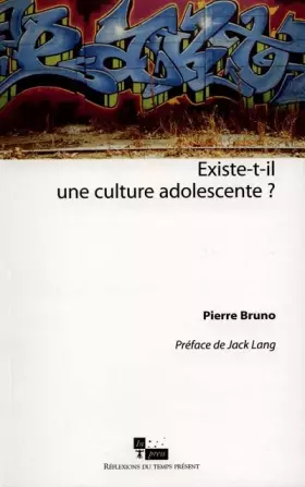 Couverture du produit · Existe-t-il une culture adolescente ?
