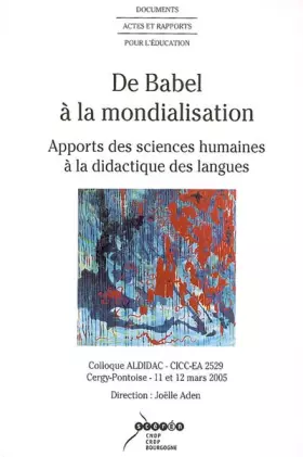 Couverture du produit · De Babel à la mondialisation: Apports des sciences humaines à la didactique des langues