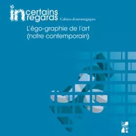 Couverture du produit · L'ego-graphie de l’art (notre contemporain)