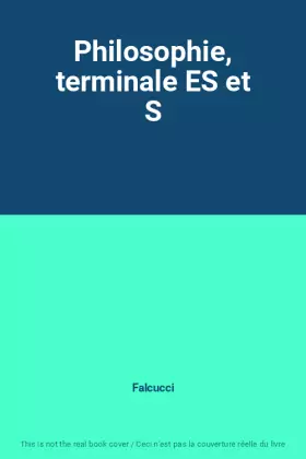 Couverture du produit · Philosophie, terminale ES et S