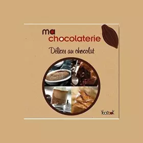 Couverture du produit · Délices au chocolat livre 25 recettes