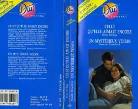 Couverture du produit · Celui qu'elle aimait encore / un mysterieux voisin